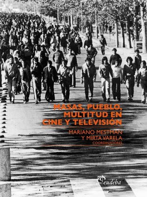 cover image of Masas, pueblo, multitud en cine y televisión